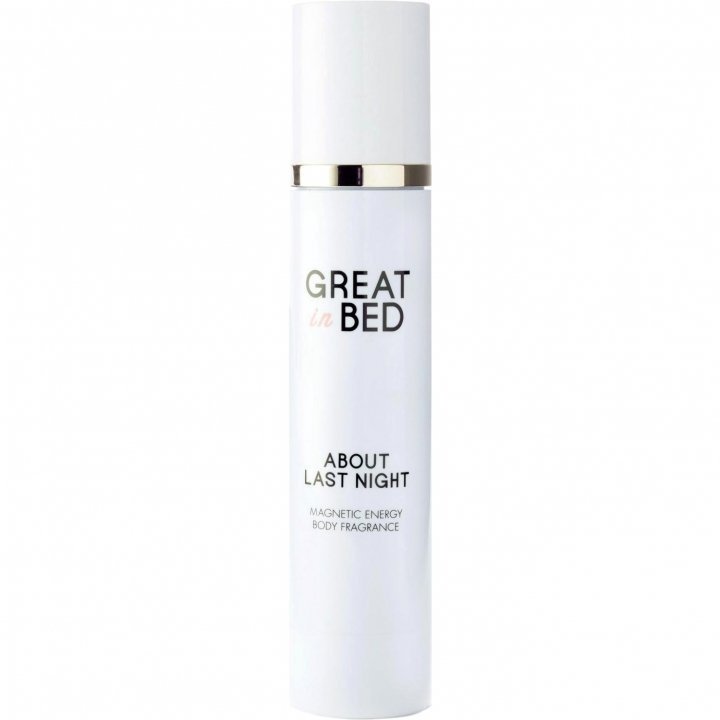 Great in Bed - About Last Night